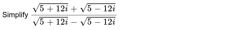 Simplify:
`(i+i^2+i^3+i^4)/(1+i)`