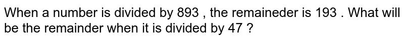 a-number-when-divided-by-342-gives-a-remainder-47-when-the-same-n