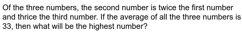 of-the-three-numbers-second-is-twice-the-first-and-is-also-thrice