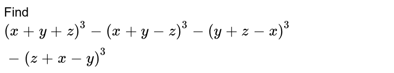 Expansion Of X Y 3 Y Z 3 Z X 3 Is What