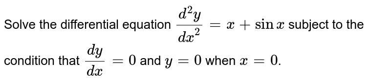 Solve the following differential equation: dy/dx + 2y tan x = sinx