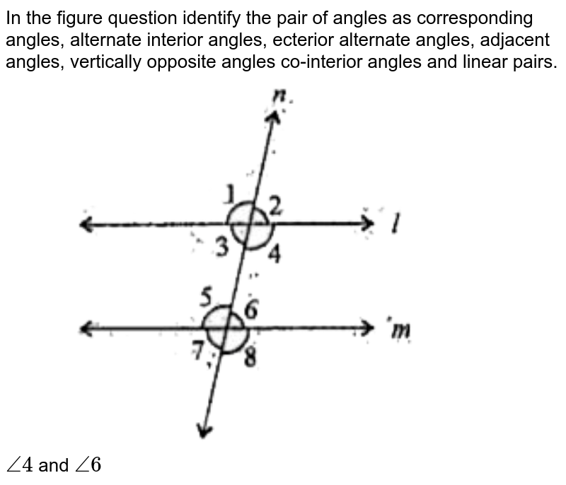 Identify The Pair Of Angles In Each Of The Figure Given Below : Ad