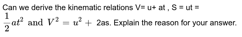 derive-the-equations-v-u-at-s-ut-1-2at2-and-v2-u2-2as