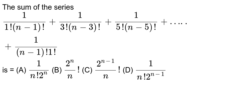 When Simplified The Sum 1 2 1 6 1 12 1 1 30 Ddot 1 N N 1 Is Equal To 1 N B 1 N 1 C N N 1 D 2 N 1 N