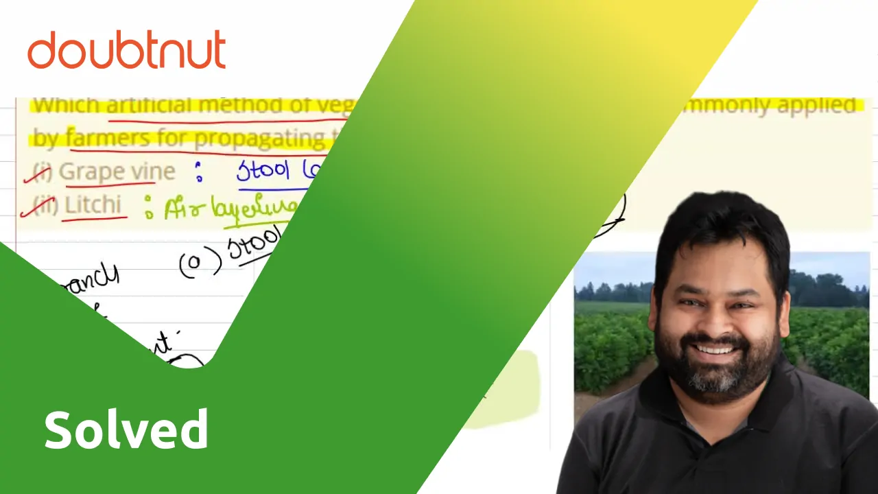 Which artificial method of vegetative propagation is most commonly app