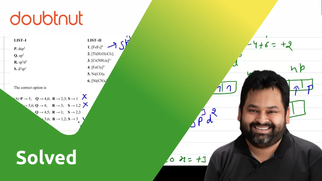 match-each-set-of-hybrid-orbitals-from-list-i-with-complex-es-given-i