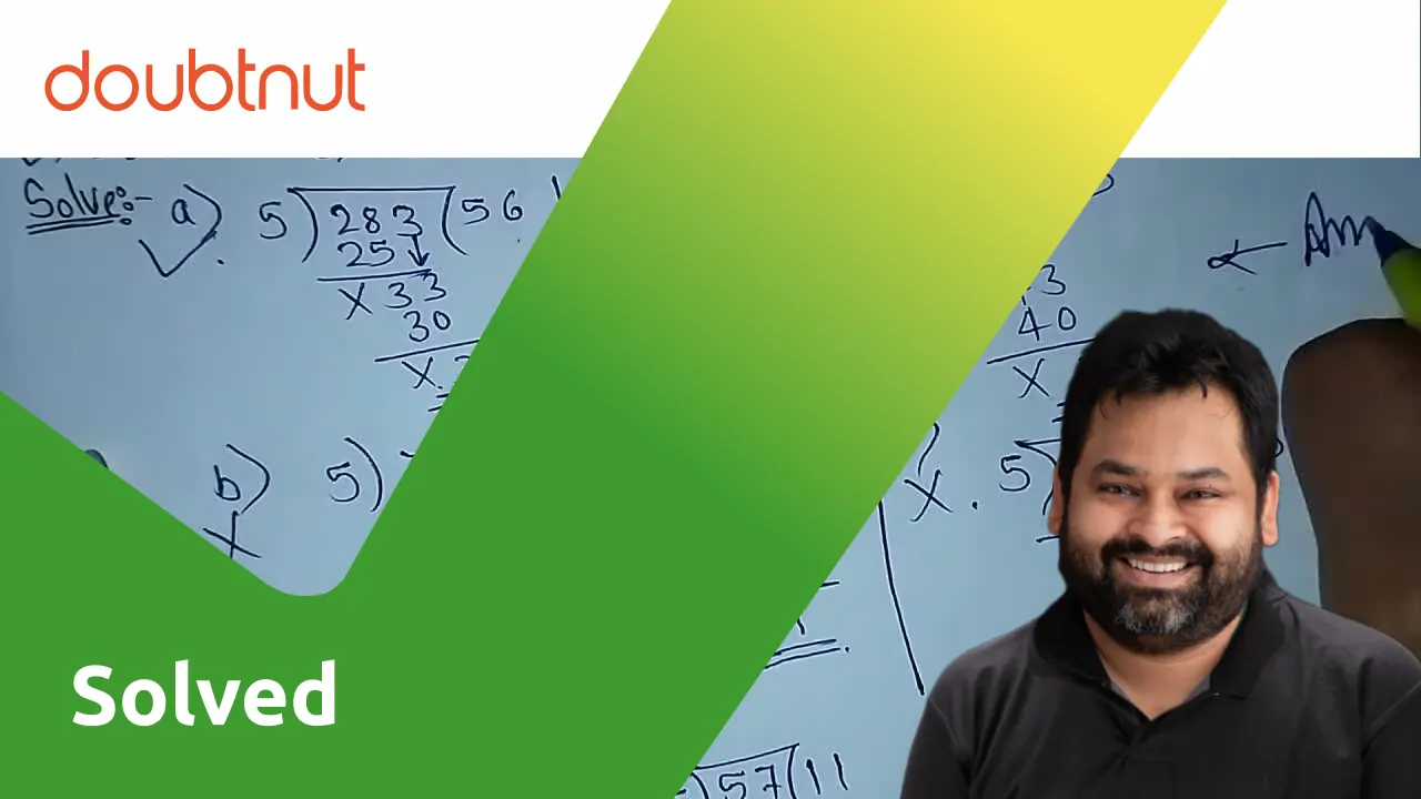 Find The Least Number Which When Divided By 5 7 And 8 Leaves 3 As The