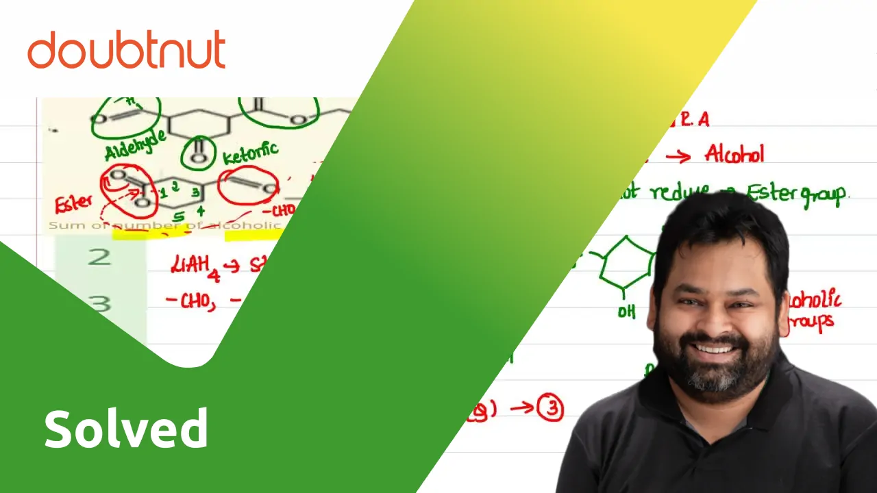 [Kannada] Sum Of Number Of Alcoholic Groups In Product (P) And (Q) Is