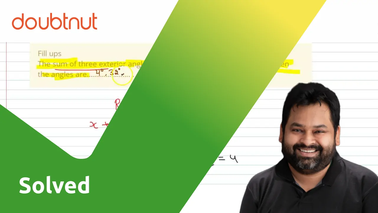 punjabi-fill-ups-the-sum-of-three-exterior-angles-of-a-triangle-are