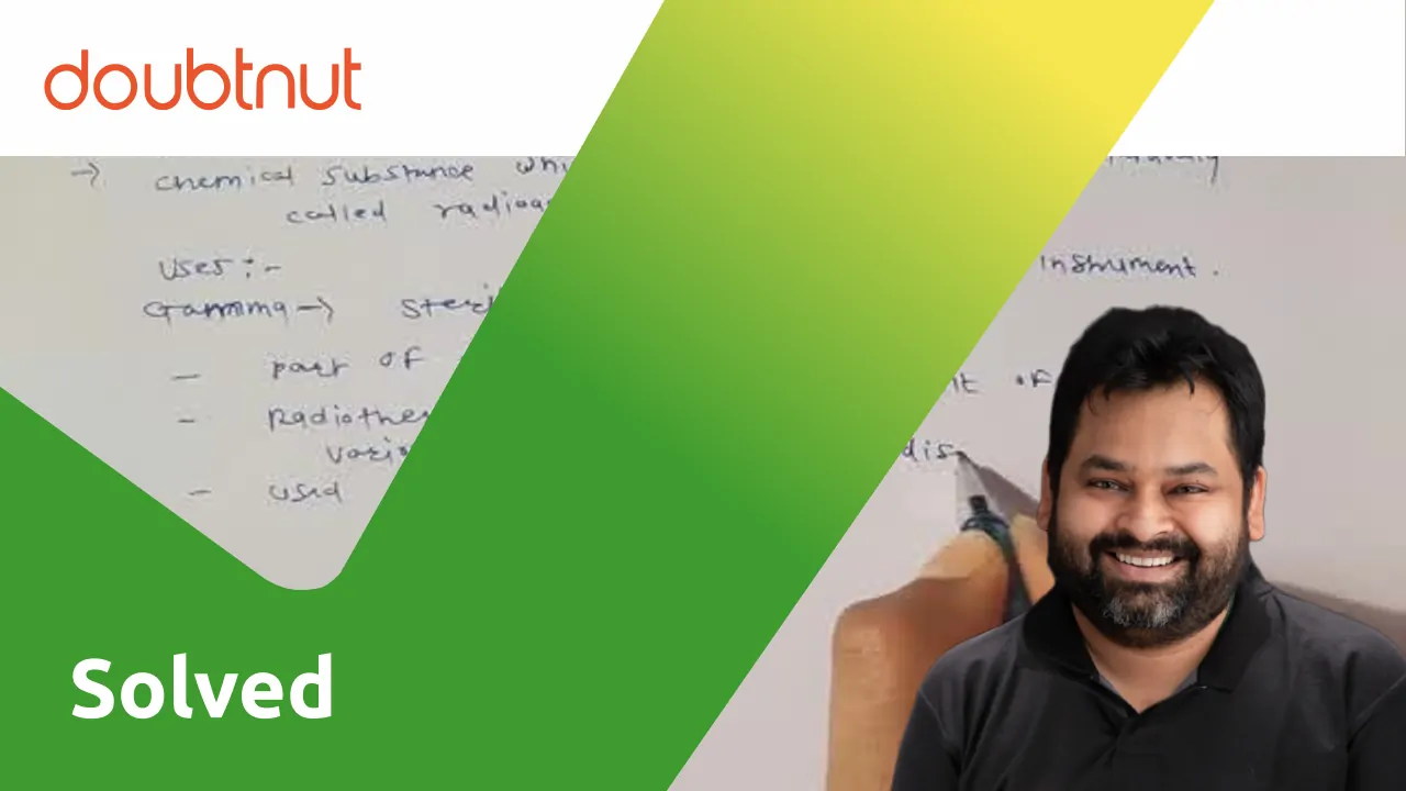 [Marathi] Write the uses of Radioactive substances