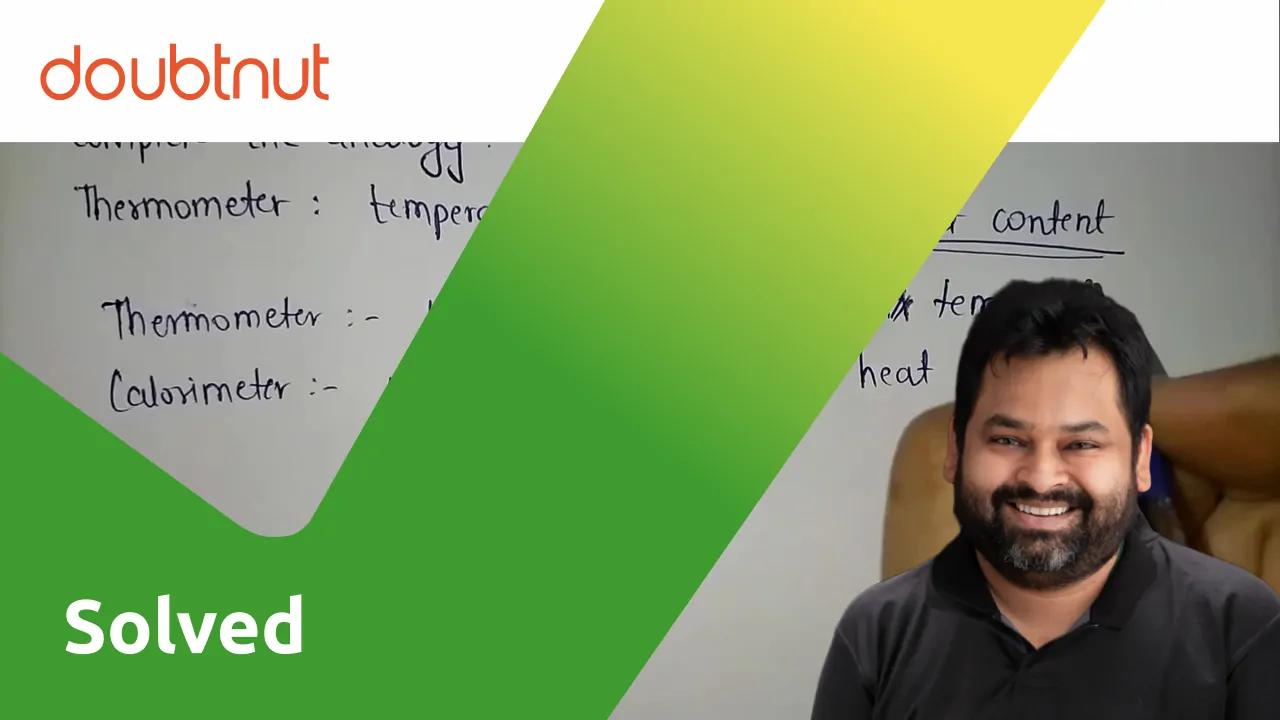 [Marathi] Complete the analogy Thermometer temperature calori