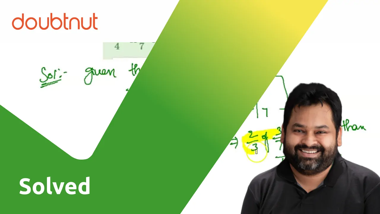 telugu-which-one-is-greater-1-4-of-4-7-or-2-3-of