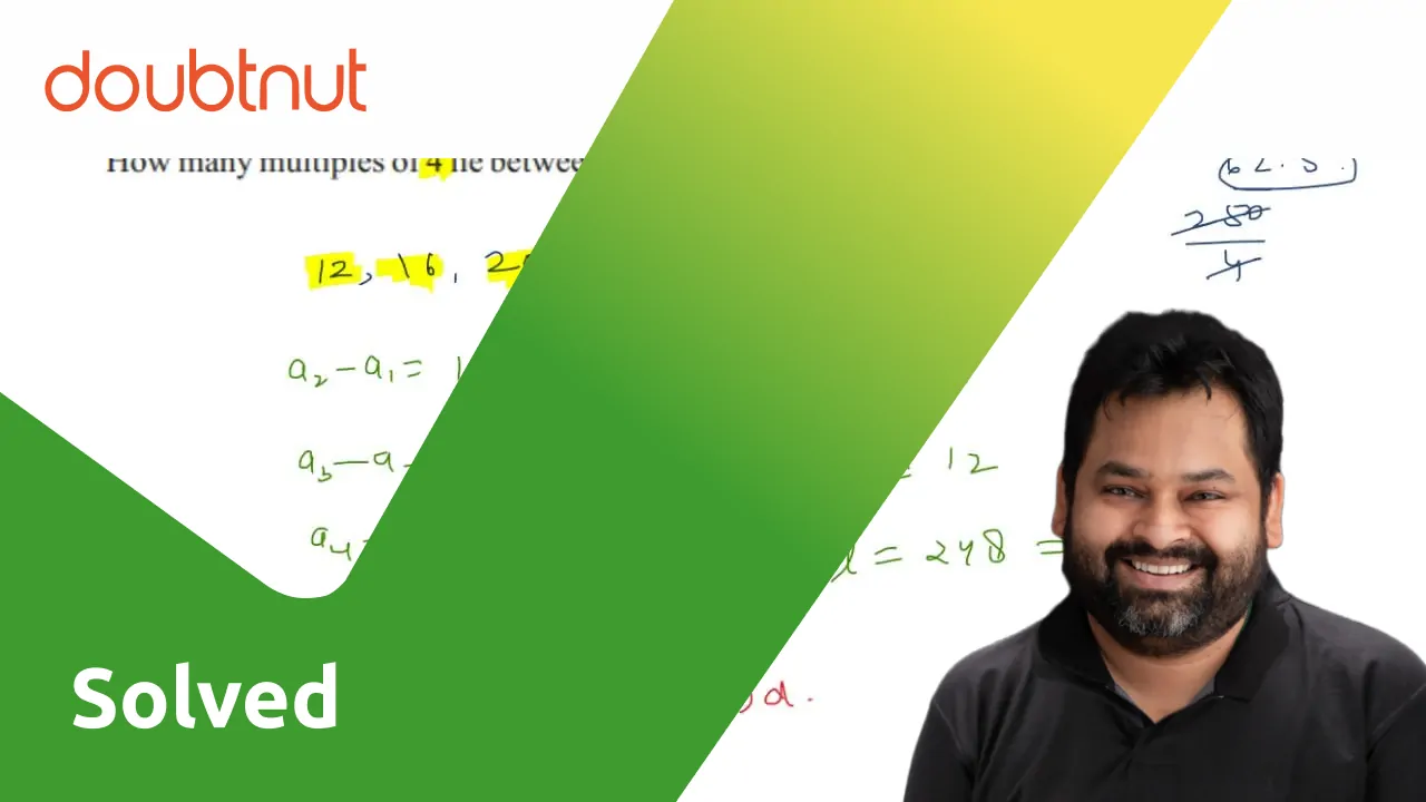 how-many-multiples-of-4-lie-between-10-and-250