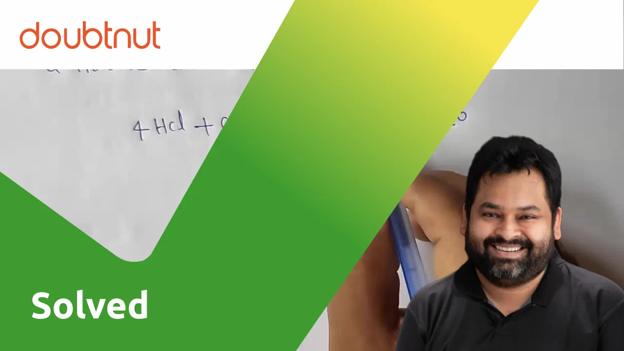 [Telugu] How is chlorine manufactured by Deacon's method