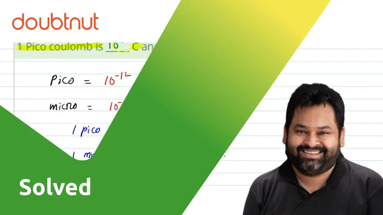 [Odia] 1 Pico coulomb is C and 1 u C is C