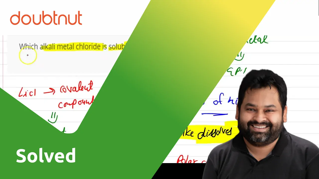 Which alkali metal chloride is soluble in alcohol?