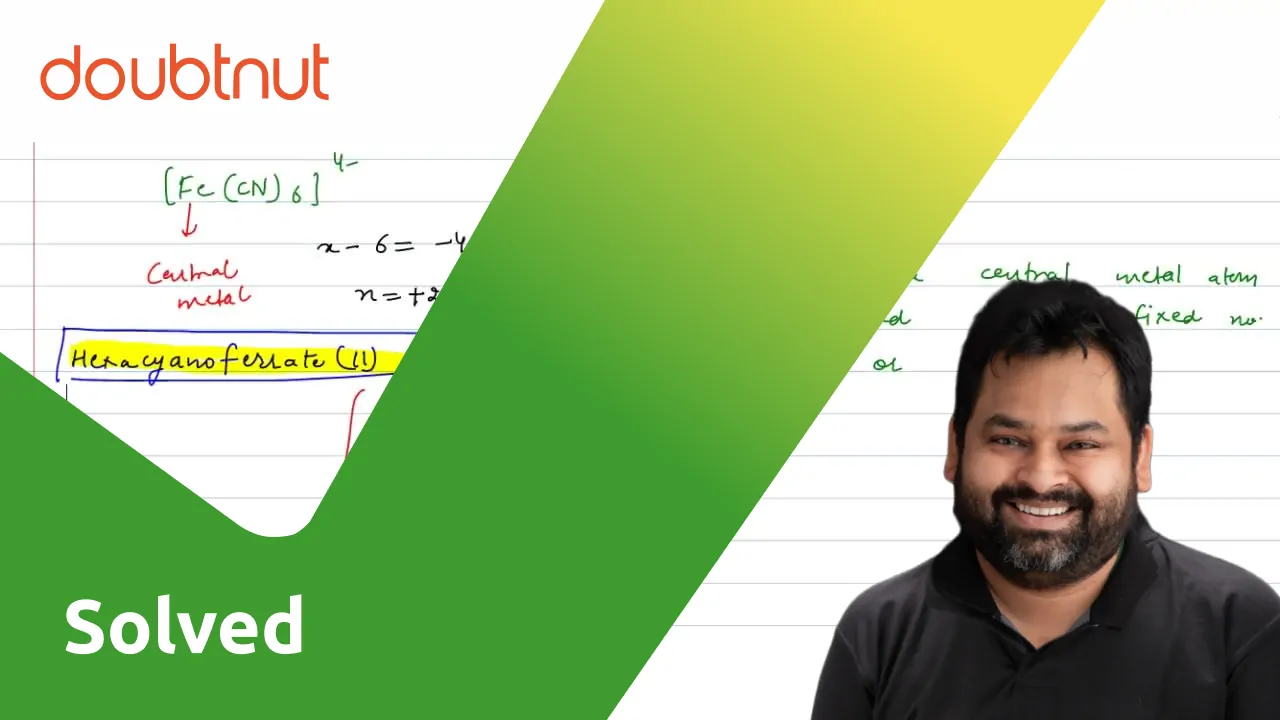 Name the following coordination entities and describe their structures :  `[Fe(CN)_6]^(4-)` (Atomic numbers : Fe = 26, Cr = 24, Ni = 28)