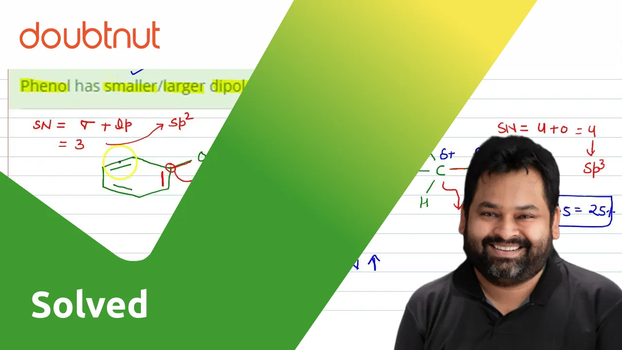 punjabi-phenol-has-smaller-larger-dipole-moment-than-methanol