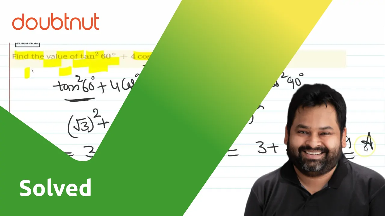 punjabi-find-the-value-of-tan-2-60-4-cos-2-45-3-sec-2-30