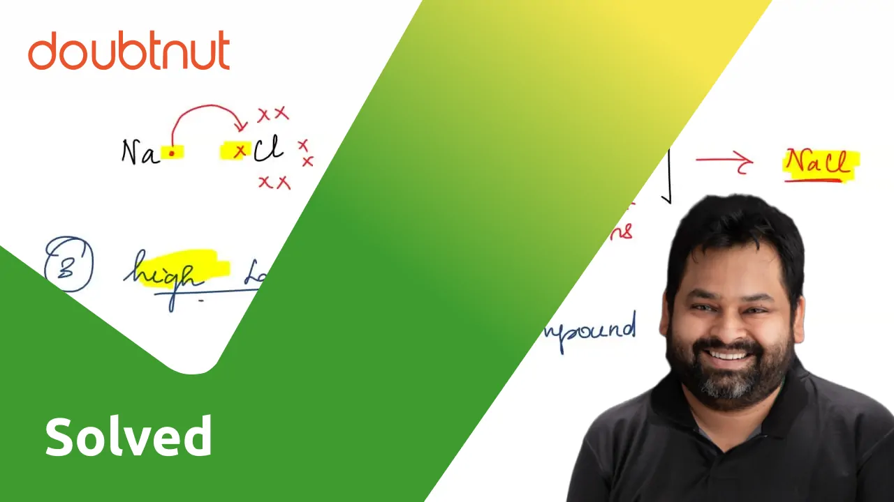 tamil-write-the-favourable-factors-for-the-formation-of-ionic-bond