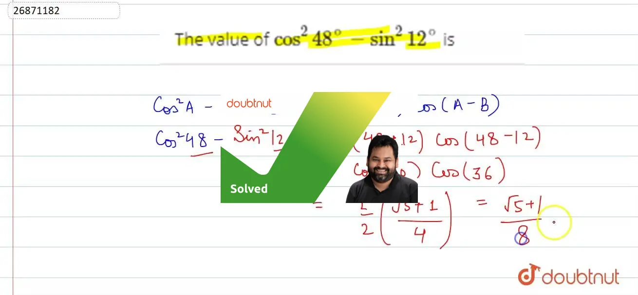the-value-of-cos-2-48-sin-2-12-is