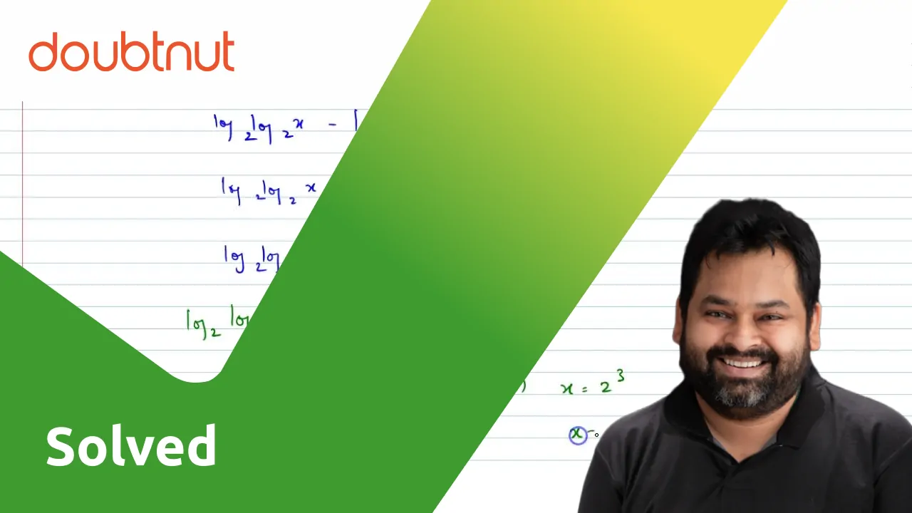 find-all-real-numbers-x-which-satisfy-the-equation-2-log-2log-2x-l