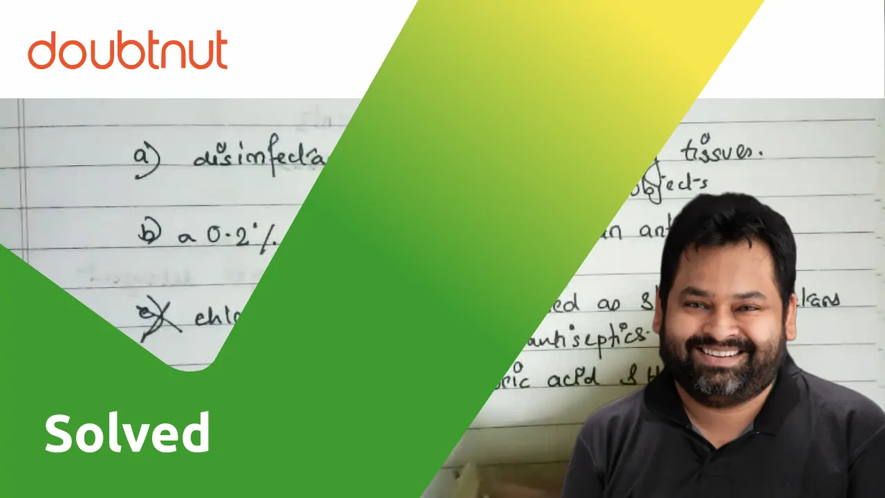 [Bengali] chlorine and iodine are used as a strong disinfectant