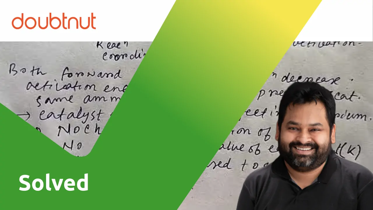 [Bengali] What will be the effect of catalyst on the position of a che