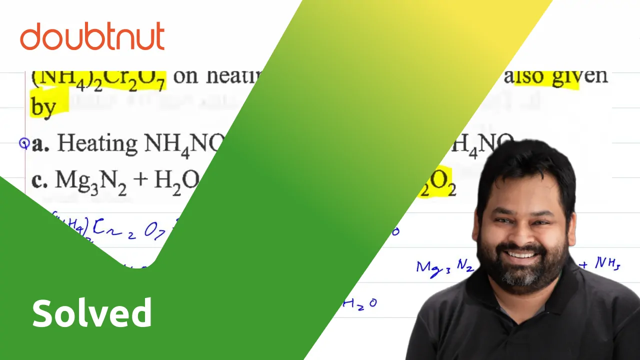 (NH4)2Cr2O7 on heating gives a gas which is also given by