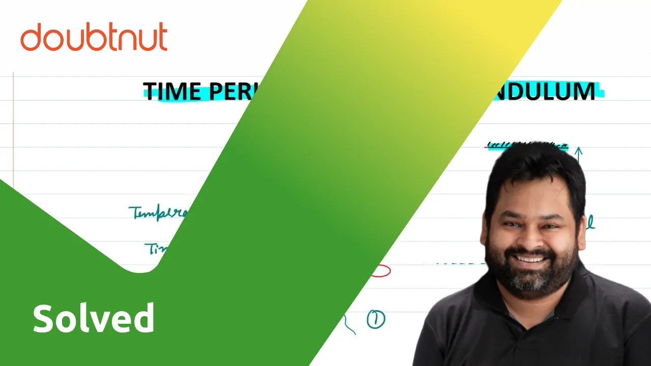 Effect Of Temperature On The Time Period Of A Simple Pendulum