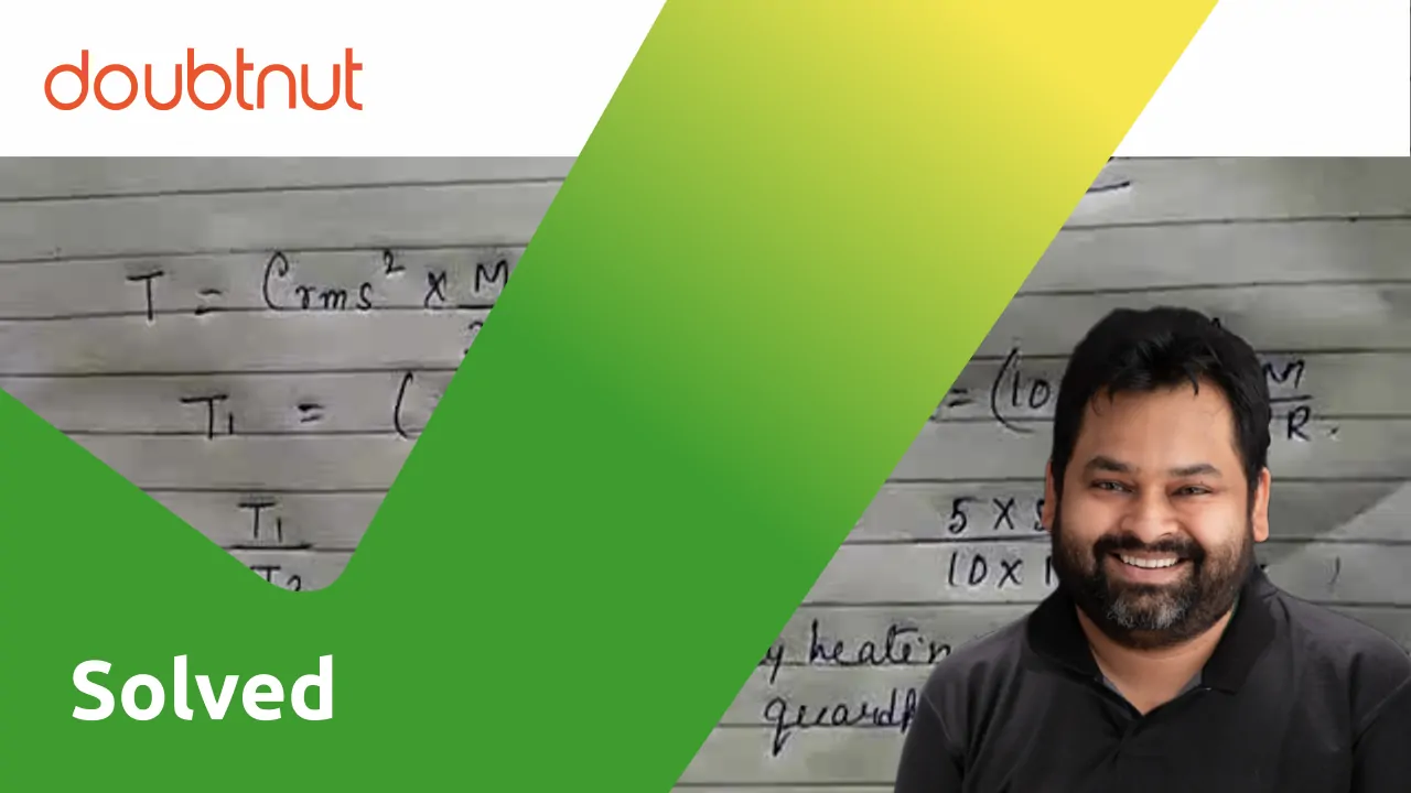 [Bengali] by heating the gas, the pressure is quadrupled