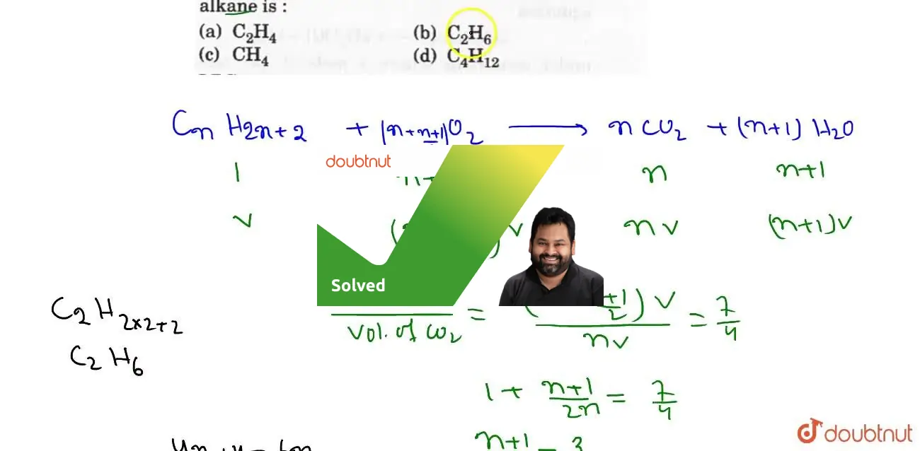 A gaseous alkane is exploded with oxygen. The volume of O2 for complet