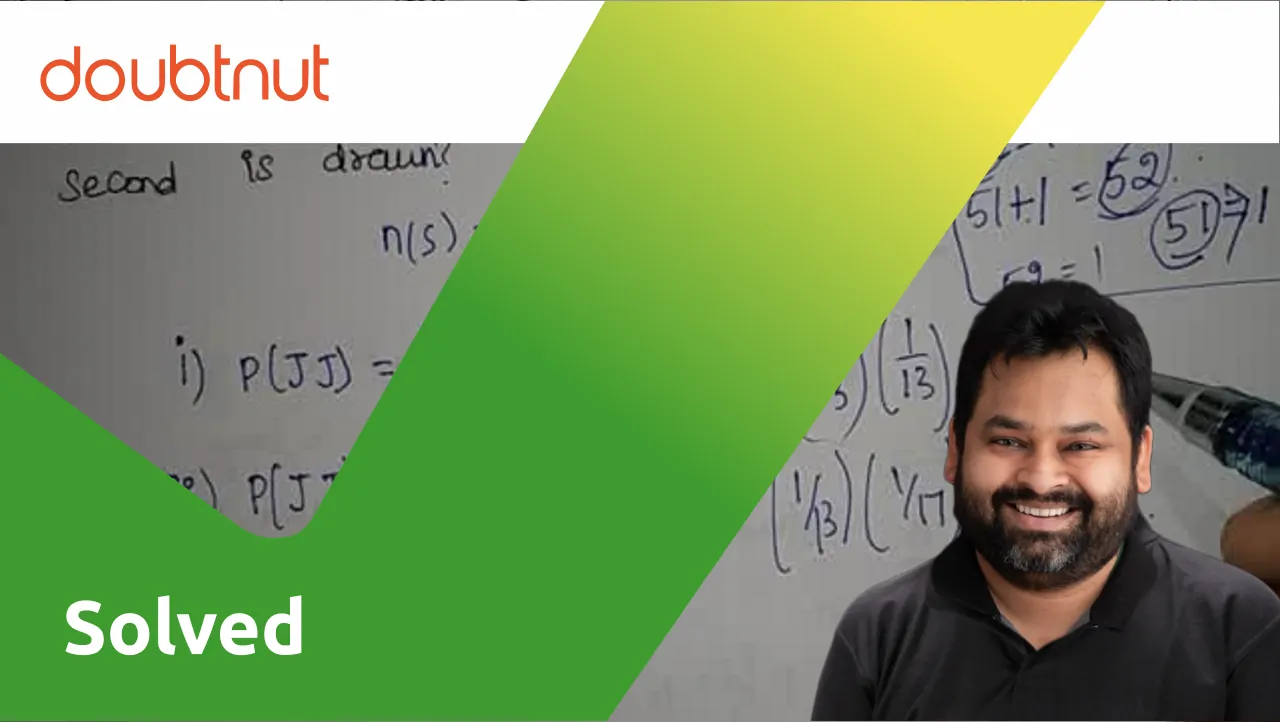 [Tamil] Two cards are drawn by one at random from of 52 playing cars.