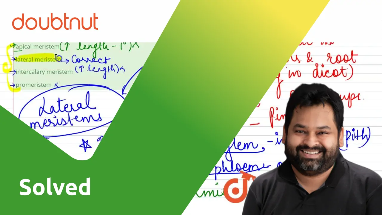 Vascular cambium and cork cambium are the examples of