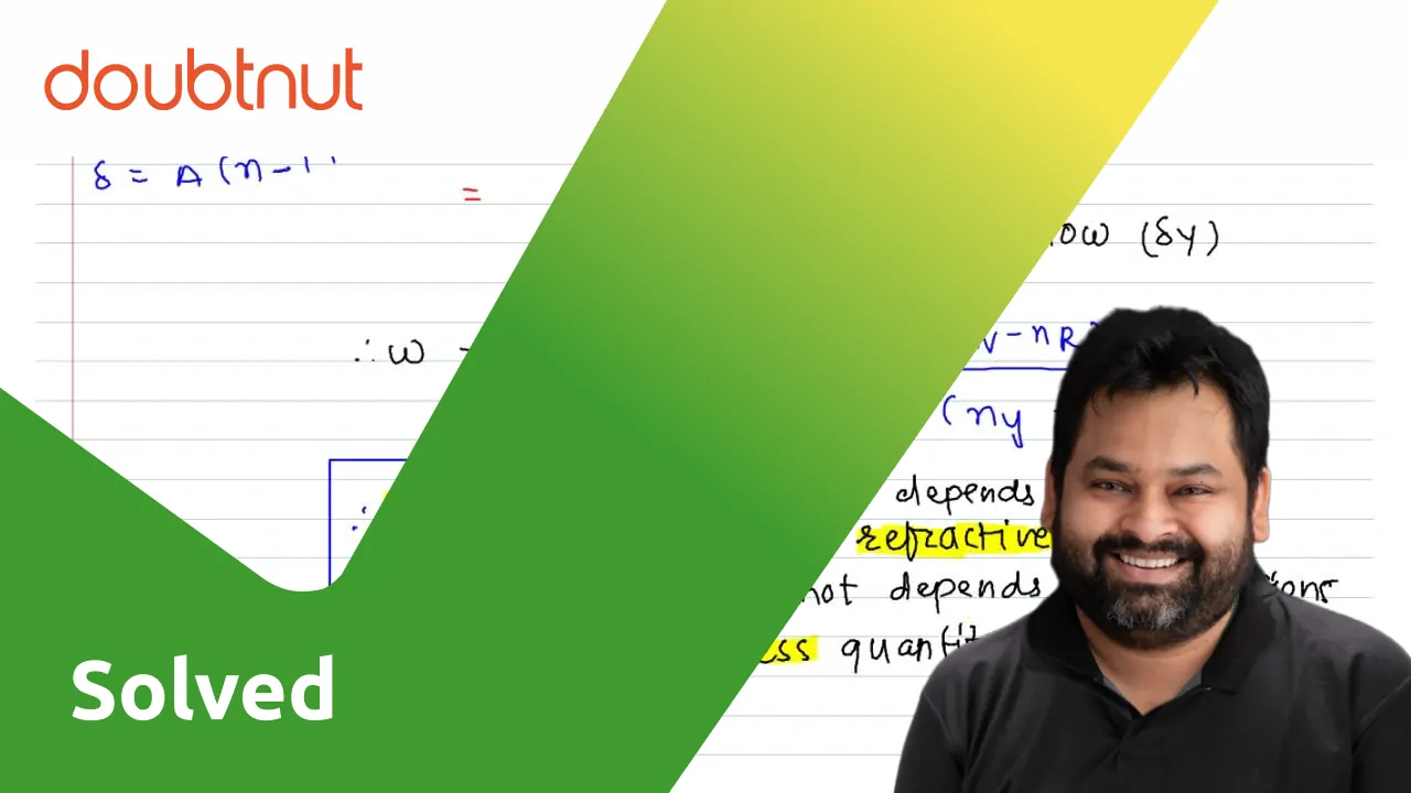  Marathi Explain And Define Dispersive Power Of A Transparent Materia