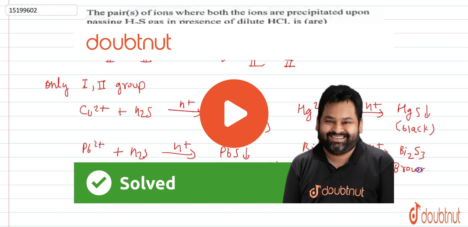 the-pair-s-of-ions-where-both-the-ions-are-precipitate-upon-passing