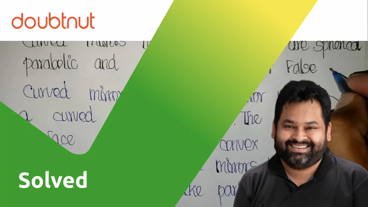 [Tamil] Curved mirrors have surface that are spherical, cylindrical,pa