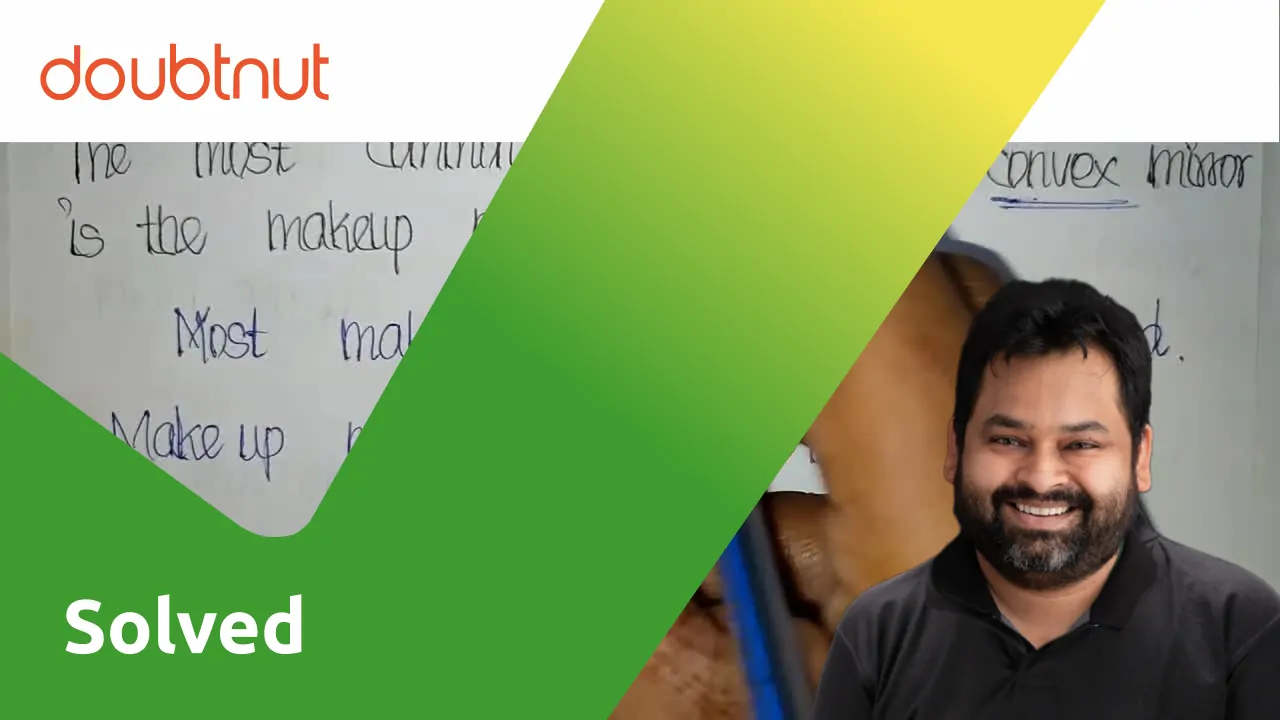 [Tamil] The most common example of a convex mirror is the makeup mirr