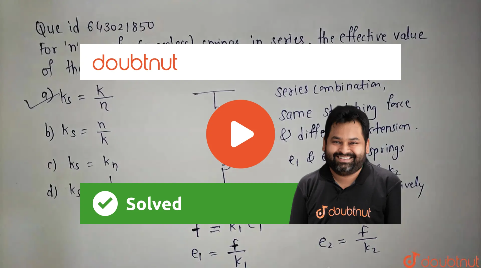 [Marathi] For 'n' no of (massless) springs in series, the effective va