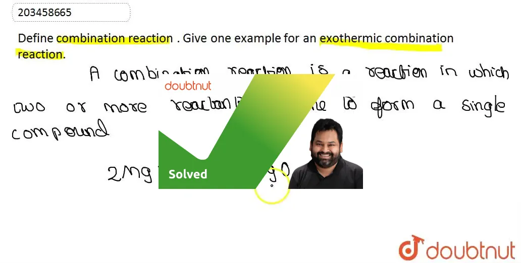 [Tamil] Define combination reaction . Give one example for an e