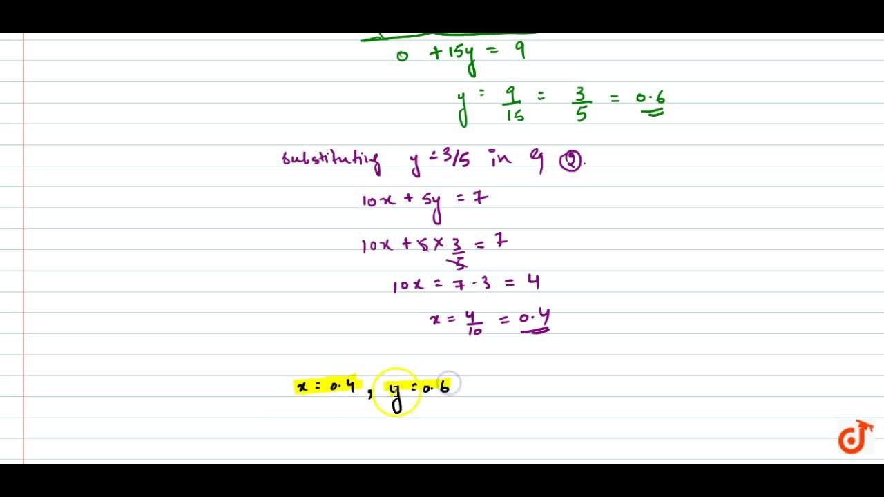 Solve The Following System Of Equations X 2 Y 0 8 7 X Y 2 10