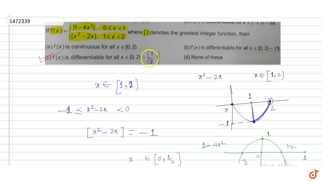 If F X 1 4x 2 0lt X 1 And X 2 2x 1lt X 2 Where Denotes The Greatest Integer Function Then