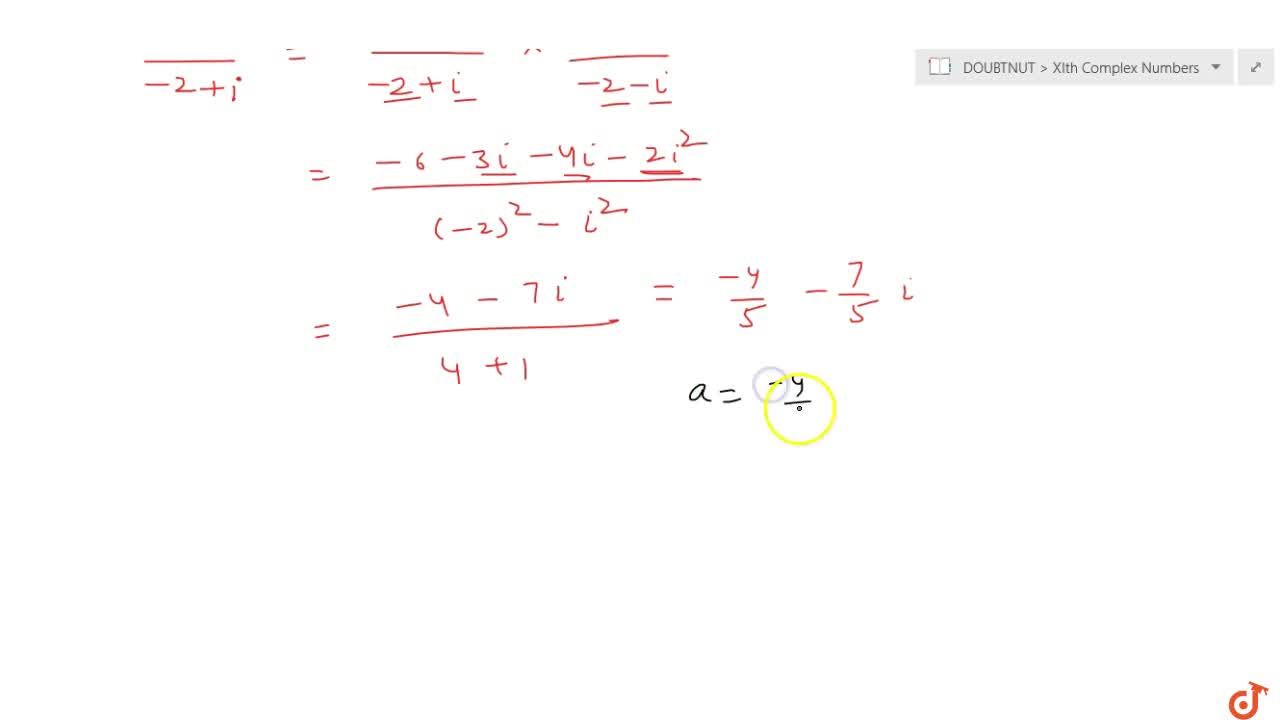 Express The Following Complex Numbers In The Standard Form A I B 3 2i 2 I