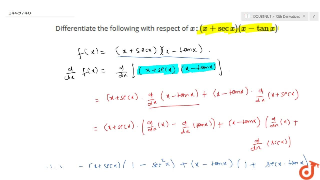 Differentiate The Following With Respect Of X X Secx X Tanx