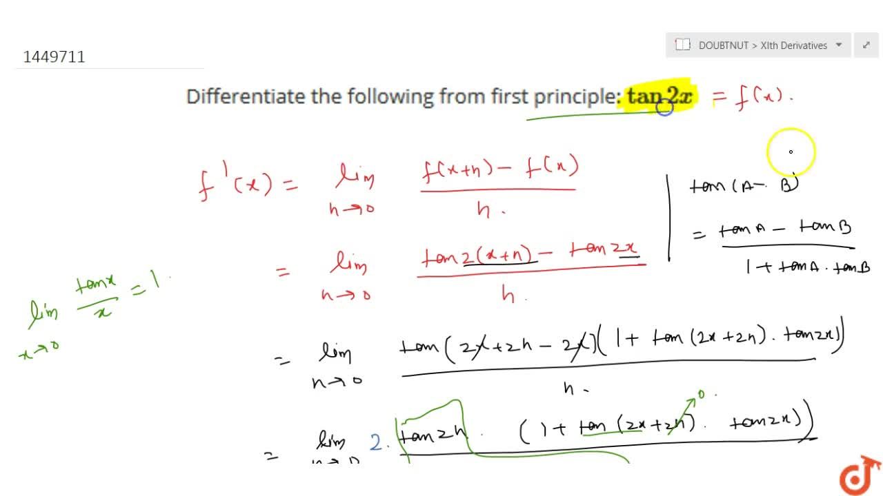 Differentiate The Following From First Principle Tan2x Differentiate The Following From First Principle Tan2x