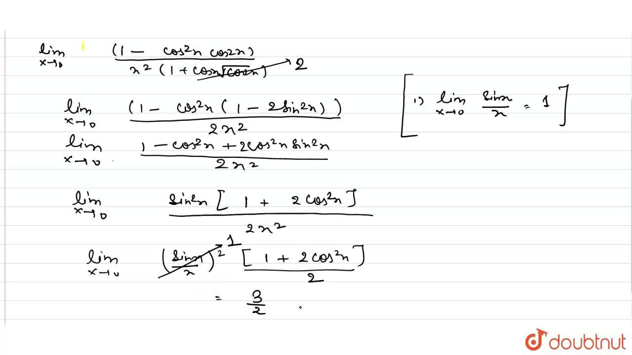 Evaluate Lim Xrarr0 1 Cosxsqrt Cos2x X 2