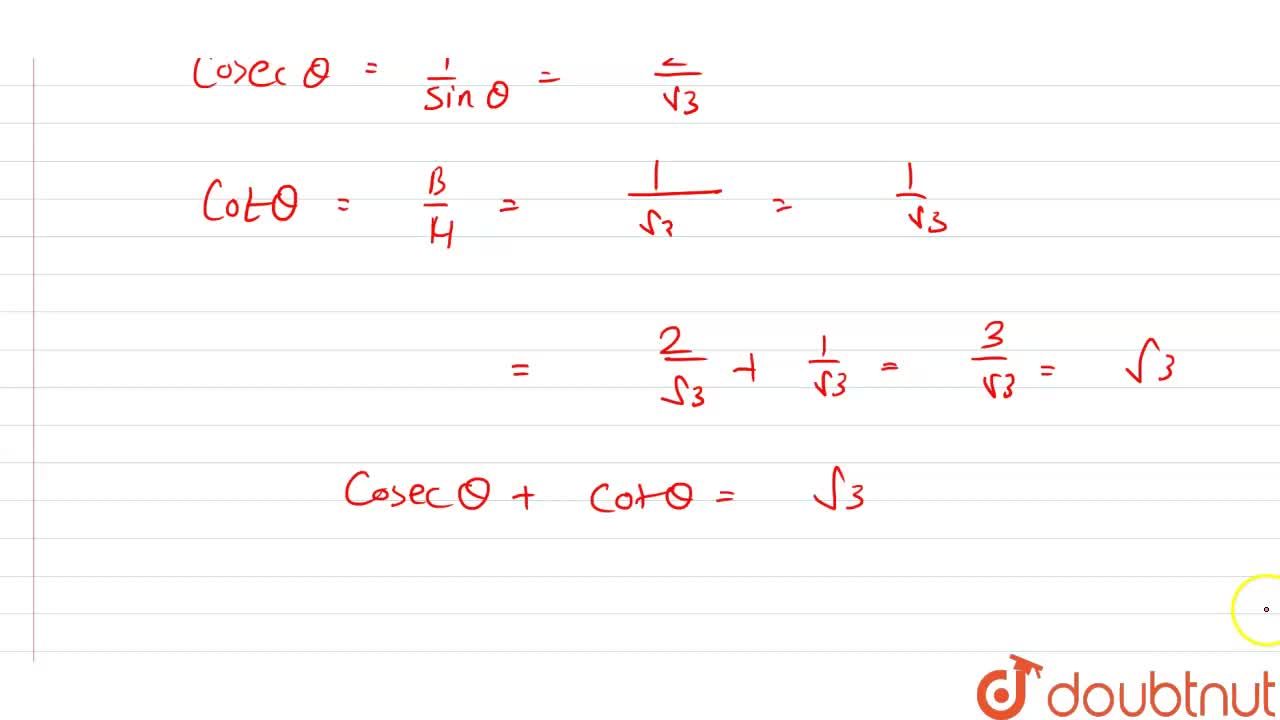 If Sin Theta Sqrt 3 2 Then Cosec Theta Cot Theta