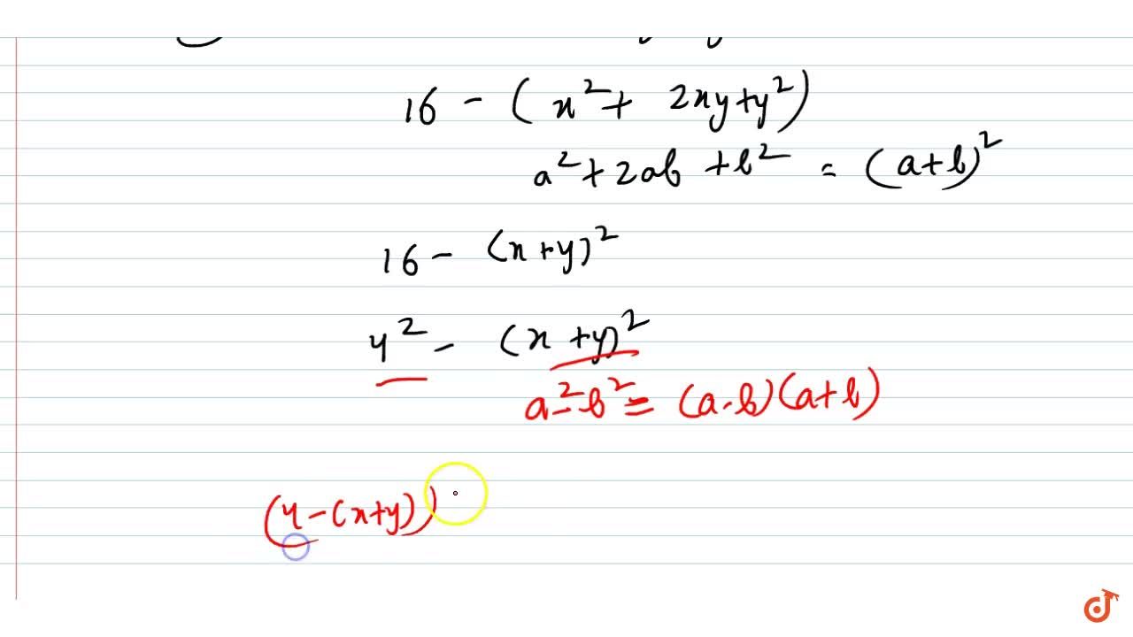 Factorize 4x 2 4x Y Y 2 9z 2 Ii 16 X 2 2x Y Y 2