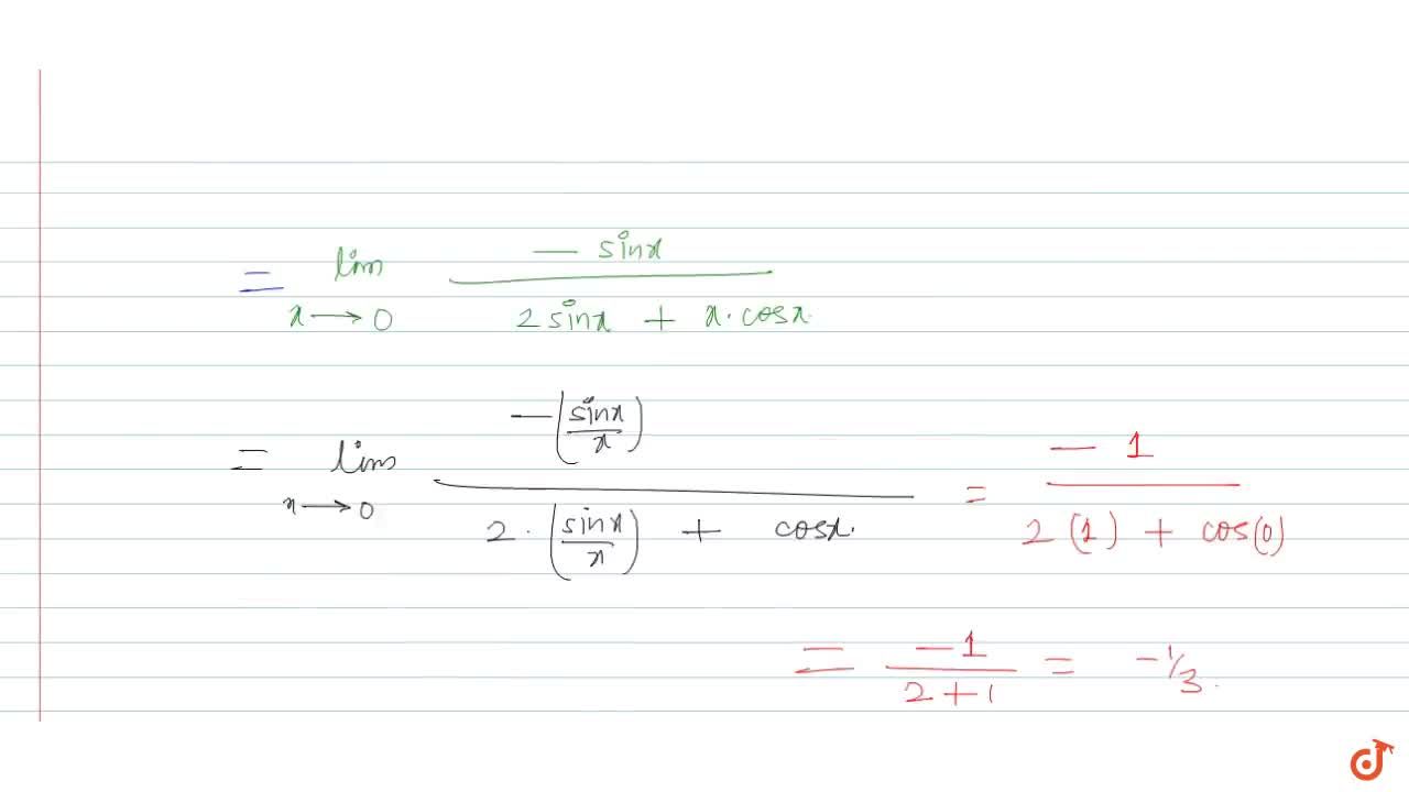 The Value Of Lim X 0 Sinx X 1 1 Cosx