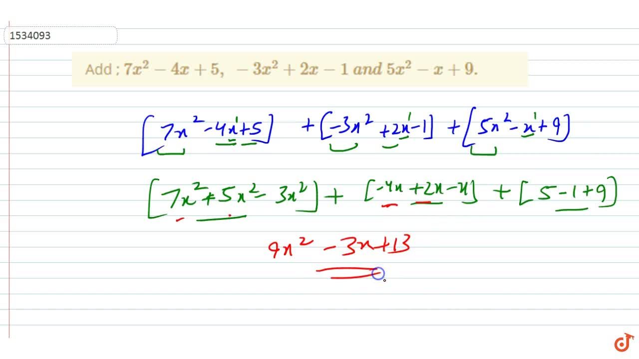 Add 7x 2 4x 5 3x 2 2x 1 A N D 5x 2 X 9